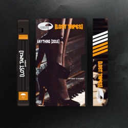 Anything (Lost Tapes 2016)