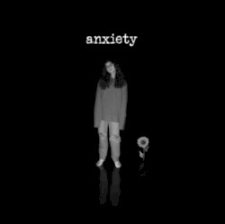 Anxiety