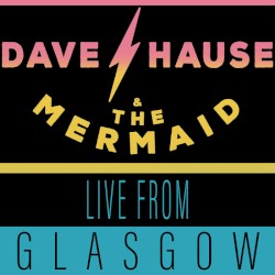 Live From Glasgow