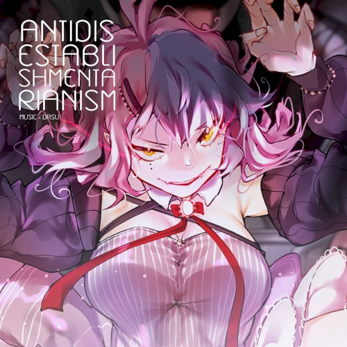 Antidisestablishmentarianism