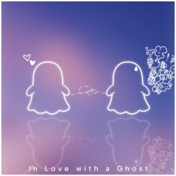 In Love With a Ghost