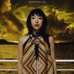 TRIPPIN'21