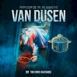 Van Dusen 15: Tod eines Bastards