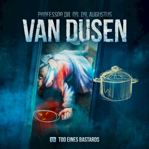 Van Dusen 15: Tod eines Bastards