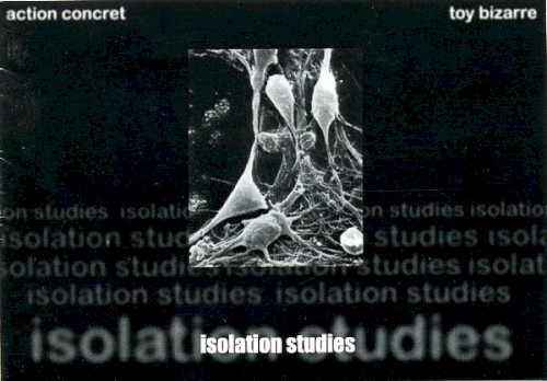 Isolation Studies