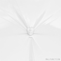 Malfunction