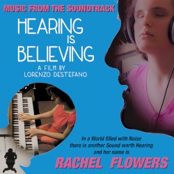 “Hearing Is Believing” – Music From the Soundtrack