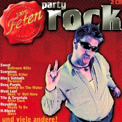 Party Rock - 100% fetentauglich