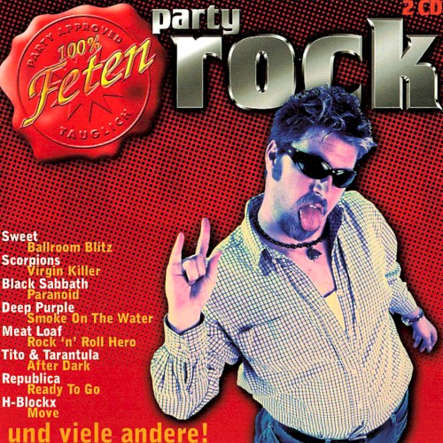 Party Rock - 100% fetentauglich
