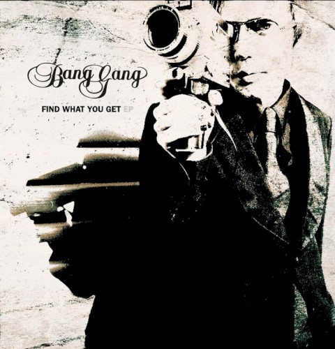 Find What You Get EP