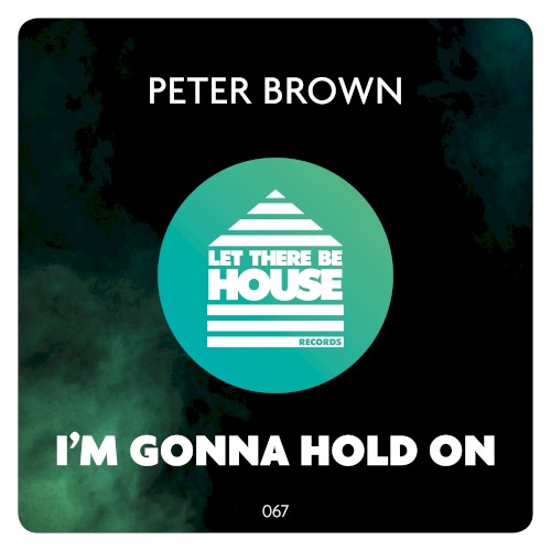 I’m Gonna Hold On