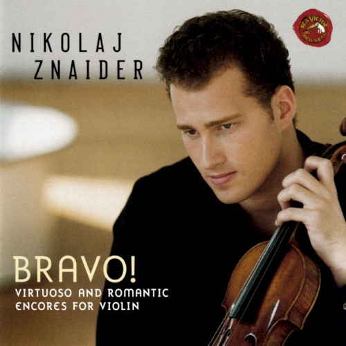 Bravo! Virtuoso and Romantic Encores for Violin
