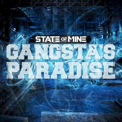 Gangsta’s Paradise