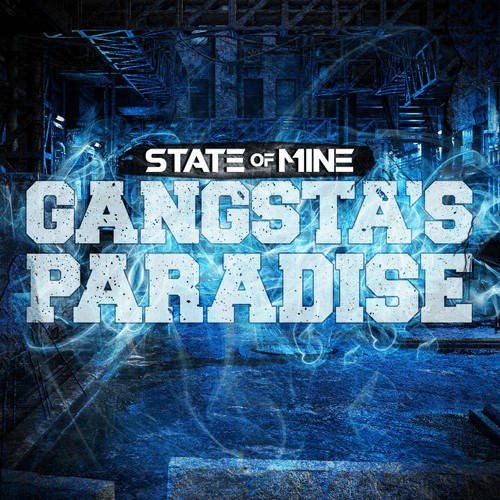 Gangsta’s Paradise