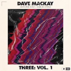 THREE: Vol. 1 [Los Angeles]