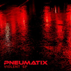 Violent EP