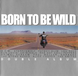 Born to Be Wild