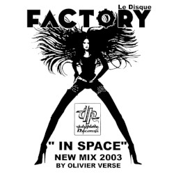 Factory 2003 in Space