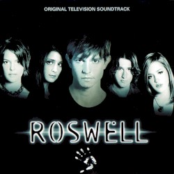 Roswell: Original Television Soundtrack