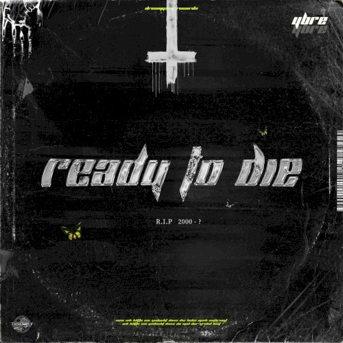 Ready to Die