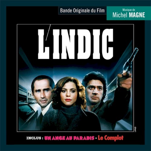 L'indic / Un ange au paradis / Le complot