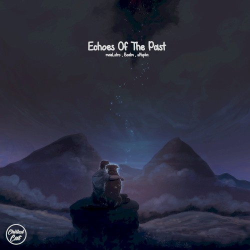 Echoes of the Past