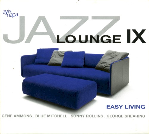 Jazz Lounge, Volume 9: Easy Living