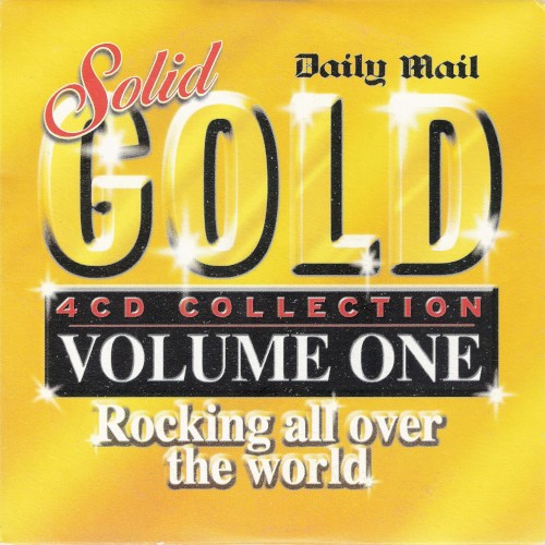 Solid Gold, Volume 1: Rocking All Over the World