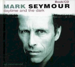 Daytime and the Dark