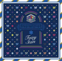 THE IDOLM@STER LIVE THE@TER SOLO COLLECTION 06 Fairy Stars