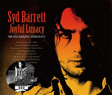 Joyful Lunacy: The Syd Barrett Anthology