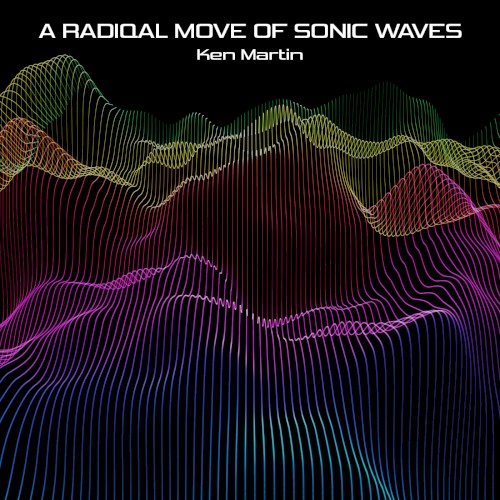 A Radiqal Move of Sonic Waves