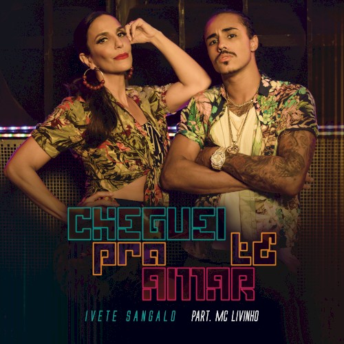 Cheguei pra te amar