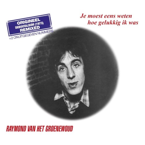 Je moest eens weten hoe gelukkig ik was