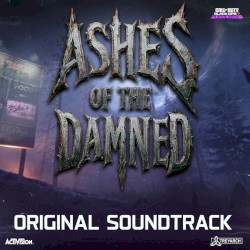 Call of Duty®: Black Ops 7 - Zombies "Ashes of the Damned" (Original Soundtrack)