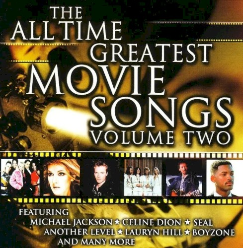 The All Time Greatest Movie Songs, Volume Two