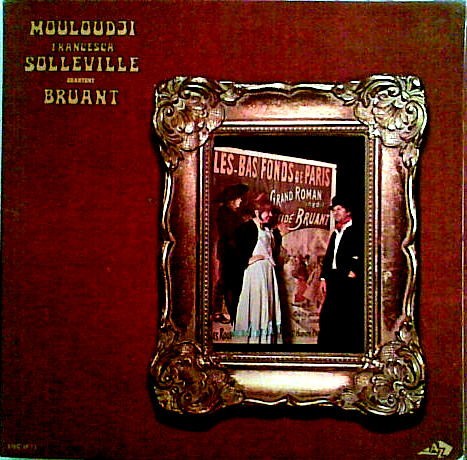 Mouloudji & Francesca Solleville chantent Bruant