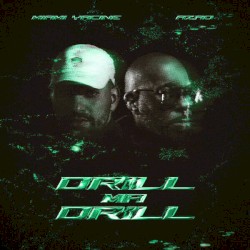 Drill Ma Drill