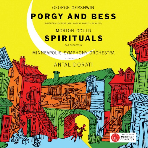 Gershwin: Porgy and Bess: A Symphonic Picture / Gould: Spirituals