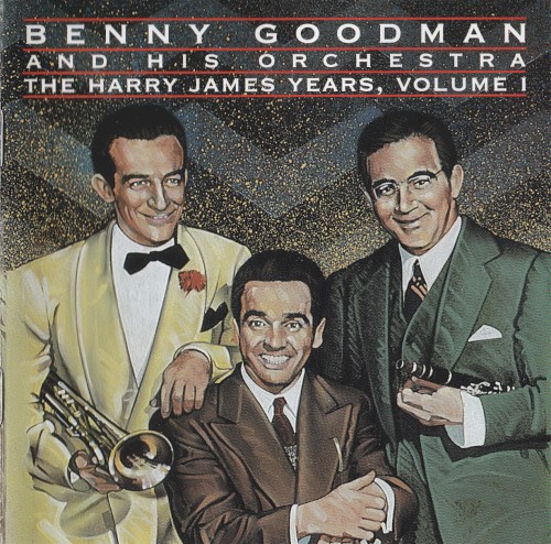 Harry James Years, Volume 1