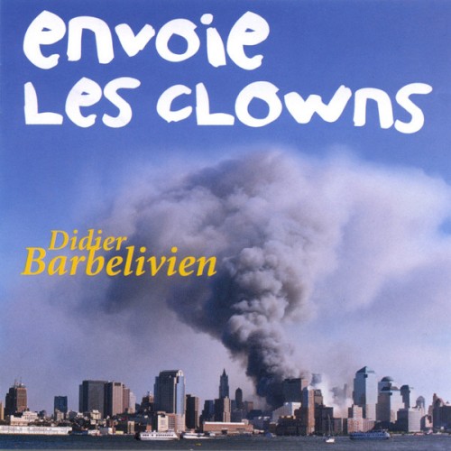 Envoie Les Clowns