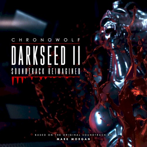 Darkseed 2 (Soundtrack Reimagined)
