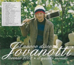 Lorenzo 2002: Il quinto mondo