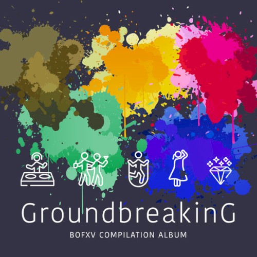 Groundbreaking -BOFXV COMPILATION ALBUM-