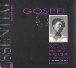 Essential Masters: Gospel
