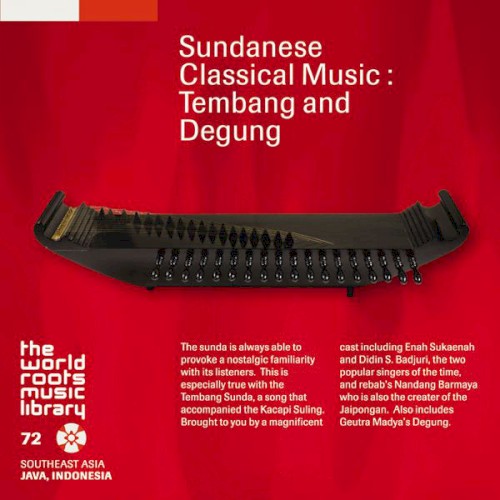 Sundanese Classical Music: Tembang and Degung