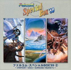 ファルコム・スペシャル・ボックス'89 ② 〜SYMPHONY + DISCO + SURROUND THEATER Ys〜