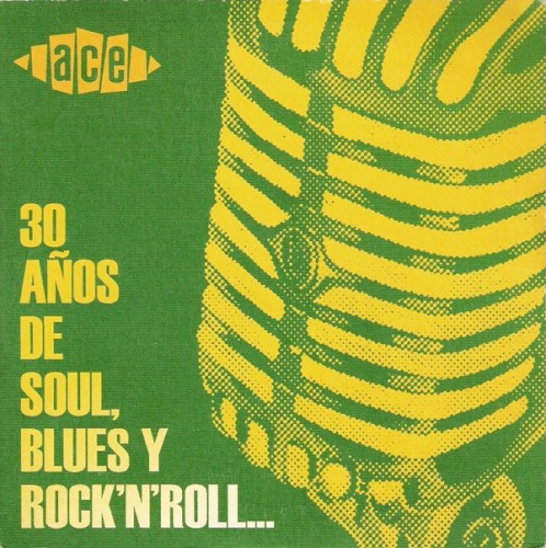 30 Años de Soul, Blues y Rock’n’Roll