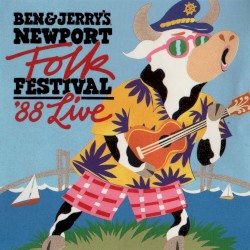 Ben & Jerry's Newport Folk Festival '88 Live