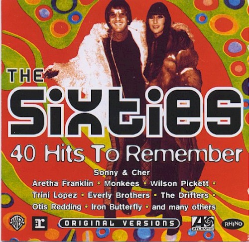 The Sixties 40 Hits to Remember